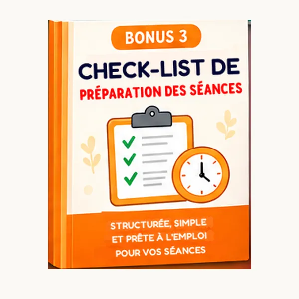 Bonus 3 : Check-list de préparation des séances